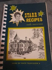 Starr Recipes From Greystone Original Paper Cookbook WATE Radio 620 Television 6 picture
