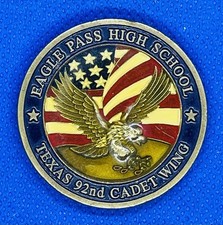 Eagle Pass High School 92nd Cadet Wing Challenge Coin Eagle Pass, Texas picture