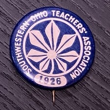 1926 Southwestern Ohio Teachers' Association Pinback picture
