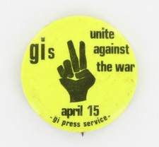GI Underground Press 1967 Rare Soldier Protest Button, Unite Against Vietnam War picture