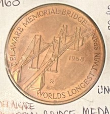 1968 Delaware River And Bay Authority Twin Span Dedication HIGH GR.Medal-38.4MM picture