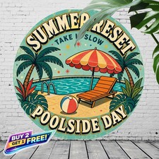 Poolside Relaxation Tropical Round Metal Sign 8x8 Summer Backyard Decor picture