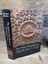 The Oxford Handbook of Mormonism 2015 Hardcover Givens Barlow Near Fine picture