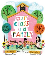 Our Class is a Family (The Classroom Community Collection) picture