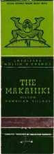 The Makahiki Hilton Hawaiian Village Honolulu HI Vintage Matchbook 1960s picture
