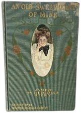 An Old Sweetheart Of Mine 1902 James Whitcomb Riley Illustrated Christy Vintage picture