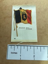 #40 BELGIUM ROYAL STANDARD Flag Vtg Patch -ish SILK ~ SATIN TOBACCO PREMIUM 65WJ picture