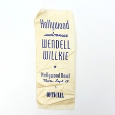 Rare 1940 Wendell Willkie Hollywood Bowl Official Campaign Ribbon picture