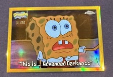 SCRATCHED -READ DESCRIPTION. 2025 Spongebob Topps  /50 This is Advanced Darkness picture