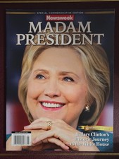 RARE Error NEWSWEEK Magazine MADAM PRESIDENT Hillary Clinton Recalled RARE MINT picture
