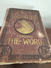 ANTIQUE 1908 THE RAILWAY THROUGH THE WORD COMMENTARY BIBLE HARD COPY Distressed picture