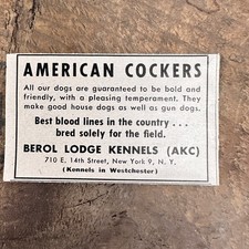1952 American Cocker Spaniel Vintage Print Ad Berol Lodge Kennels Westchester NY picture