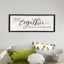 comurdyo And So Together They Built A Life They Loved Sign 40