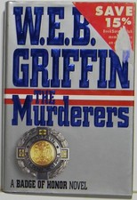 W.E.B. Griffin - Badge of Honor Series - The Murders - Hard-cover picture