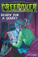 Ready for a Scare? The Graphic Novel (3) (You're Invited to a Creepover: The Gra picture