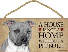 Pitbull House is Not a Home Sign Gray + Bonus Coaster picture