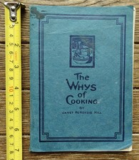 Antique The Whys of Cooking by Janet McKenzie Hill 1916 Crisco Advertising picture