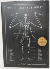 The Resurrectionist: The Lost Work of Dr. Spencer Black Hudspeth, E. B. picture