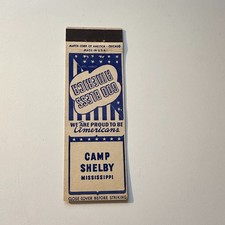 Camp Shelby Proud To Be Americans Mississippi Vintage Matchbook Cover 5MB126-1 picture
