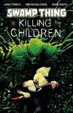 Swamp Thing Is Killing The Children #1 (PRESALE 12/2/26) Cover Select picture