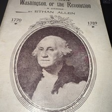 Washington or The Revolution A Drama Book Signed  By Artist Ethan Allen 1894 picture