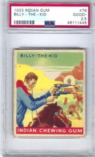 1933 INDIAN GUM #78 BILLY-THE-KID PSA 2.5 Tough card Low Pop. picture