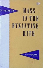 1950s Byzantine Rite Mass Guide Rev C C Englert Redemptorist Catholic Pamphlet picture