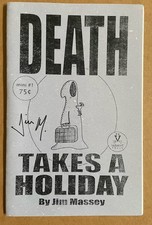 Death Takes a Holiday 4 Signed Jim Massey Mini-Comic Low Print Run  Comix HTF NM picture