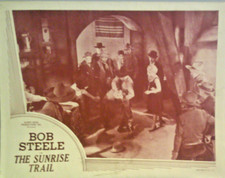 BOB STEELE THE SUNRISE TRAIL re-issue 1943 11X14 LOBBY CARD great shape picture