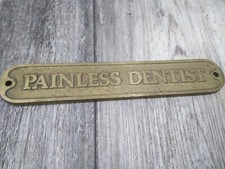Vintage Brass Dentist Plaque / sign '' PAINLESS DENTIST'' (FROM LONG ISLAND NY) picture