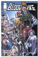 Bloodstrike #1 NM 2015 Image Comics Rob Liefeld Low Print Run High Grade 2015 picture