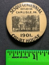 Vintage 1901 Carlisle Pennsylvania Court House Pinback Pin picture