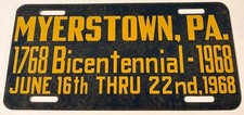 Vintage 1768 1968 Myerstown Pennsylvania Bicentennial Booster License Plate picture
