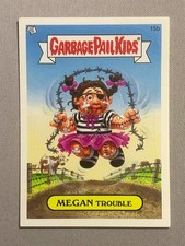 2005 Topps Garbage Pail Kids All-New Series 4: Megan Trouble 15b picture