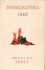 RARE MENU FROM THE U,S,C,G.C. THE USS TANEY 1945 includes all action picture