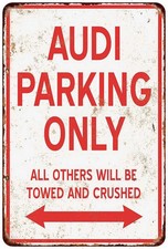 Audi Parking ONLY Vintage LOOK Garage Tin Metal Signs Home Décor 8x12 picture