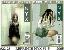 MARVEL MUST HAVES #22-23 (2005)- REPRINTS NYX #1-5 1ST APP LAURA KINNEY X-23 picture
