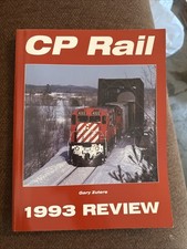 CP RAIL 1993 REVIEW  beautiful softcover book by  Gary Zuters picture