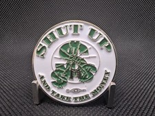 IBEW Local Union  Challenge Coin Shut Up And Take The Money picture