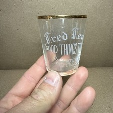 Rare Pre Pro Fred Fenn Rutland Vermont Shot Glass “Good Things To Eat” picture