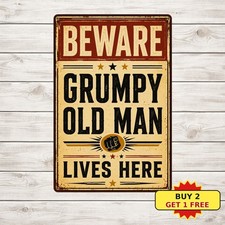 Beware Grumpy Old Man Lives Here Funny Husband Warning Metal Sign 8x12 picture