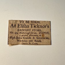 West India Goods & Groceries At Elisha Ticknor's Boston 1799 Clipping 5AK9-S4 picture
