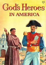 God's Heroes In America 25c Edition Canadian Edition #307CAN FN 6.0 1956 picture
