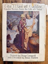 The Man of Galilee: Twelve Scenes from the Life of Christ 1928 First Edition picture