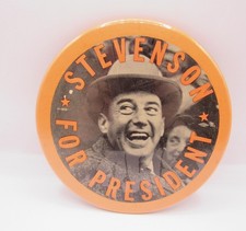 Vintage Adlai Stevenson for President 6” button/easel back IPEU union 248 picture