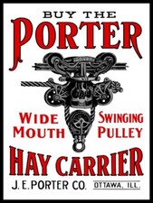 J.E. Porter Hay Carrier of Ottawa, Illinois NEW Sign 24x30