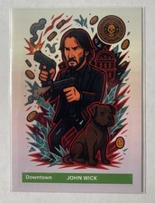 John Wick Custom Downtown Card #DT-JW Rare picture