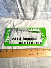 2004 Democratic Convention Boston Guest Pass Ticket July 28, 2004 MINT Condition picture