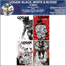 Logan: Black, White and Blood (2025) #1 2 3 4 Marvel Comics COVER SELECT picture