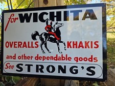 VINTAGE STRONGS WICHITA OVERALL KHAKIS PORCELAIN SIGN  30